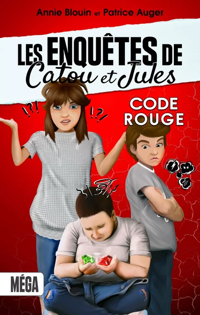 Les enquêtes de Catou et Jules - Annie Blouin - Éditions ÉdiLigne Inc.