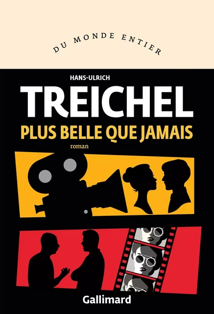 Plus belle que jamais - Hans-Ulrich Treichel - Editions Gallimard