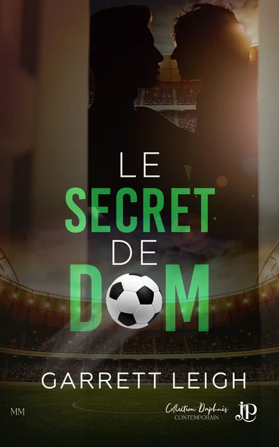 Le secret de Dom - Garrett Leigh - Juno Publishing