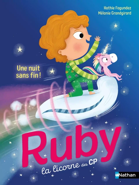 Ruby la licorne du CP - Une nuit sans fin - Lune bleue - Dès 6 ans - édition numérique - Kathie Fagundez - Nathan