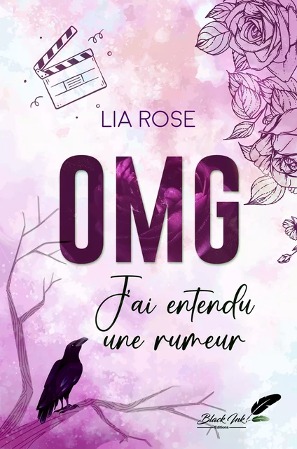 OMG (j'ai entendu une rumeur) - Lia Rose - Black Ink Editions