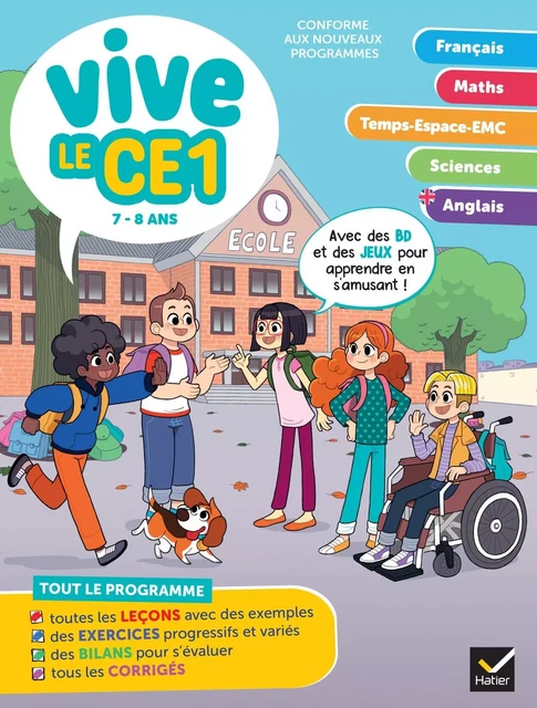 Vive le CE1 - 7 / 8  ans - Dominique Estève, Lucie Domergue, Muriel Iribarne, Bénédicte Idiard, Marc Antoine, Richard Minguez, Corinne Touati,  Yllya - Hatier