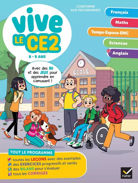 Vive le CE2 -  8 / 9 ans - Evelyne Barge, Lucie Domergue, Muriel Iribarne, Bénédicte Idiard, Marc Antoine, Richard Minguez, Corinne Touati,  Yllya - Hatier