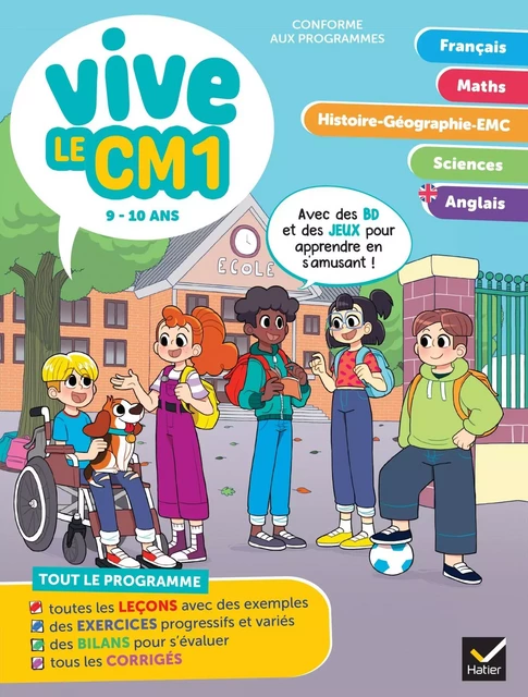 Vive le CM1 - 9 / 10 ans - Evelyne Barge, Albert Cohen, Bénédicte Idiard, Marc Antoine, Richard Minguez, Corinne Touati,  Yllya - Hatier