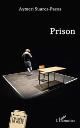 Prison