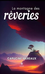 La montagne des rêveries