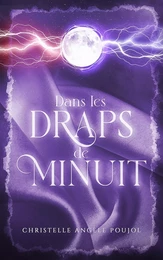 Dans les draps de minuit