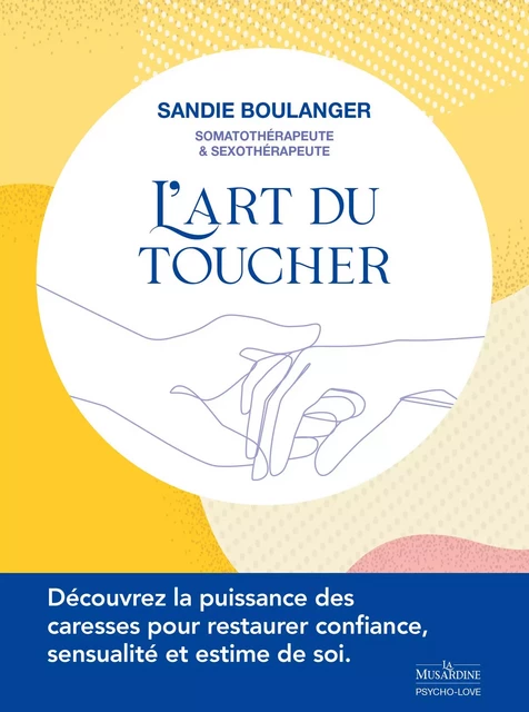 L'Art du toucher - Sandie Boulanger - Groupe CB