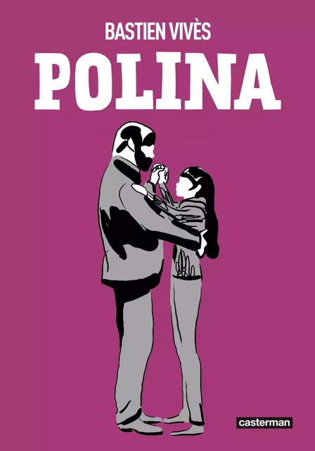 Polina - OP Roman graphique - Bastien Vivès - Casterman