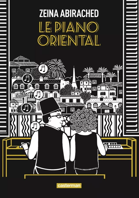 Le Piano oriental - OP Roman graphique - Zeina Abirached - Casterman