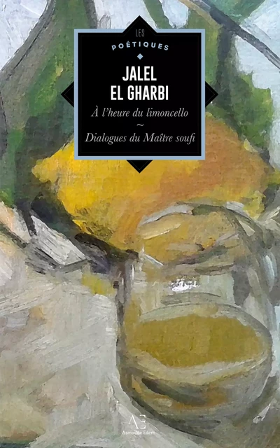 À l'heure du limoncello - Jalel El Gharbi - Edern Éditions