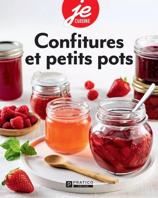 Confitures et petits pots - Pratico Édition - Pratico Édition