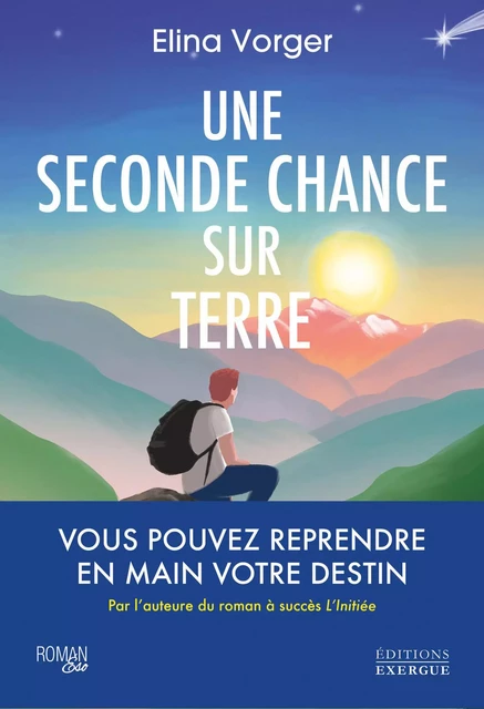 Une seconde chance sur Terre - Elina Vorger - Courrier du livre