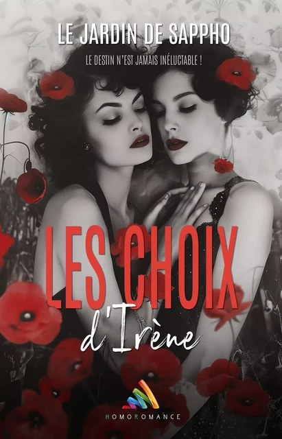 Les choix d'Irène, romance historique - le Jardin de Sappho - Homoromance Éditions