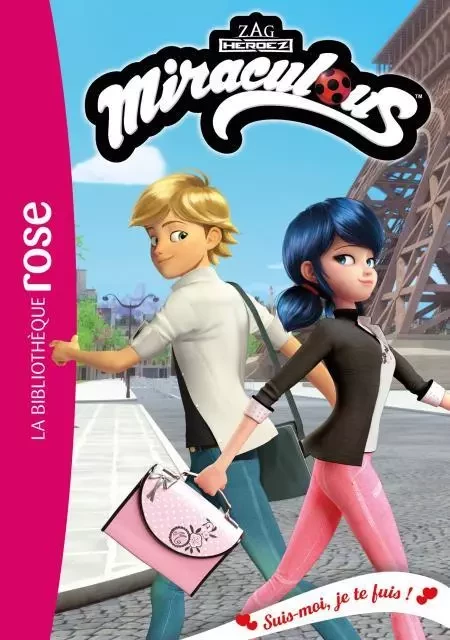 Miraculous 53 - Suis-moi, je te fuis ! -  Zagtoon - Hachette Jeunesse