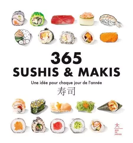 365 sushis &amp; makis -  Collectif - Hachette Pratique