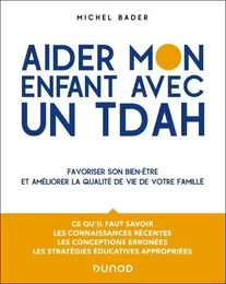 Aider mon enfant avec un TDAH