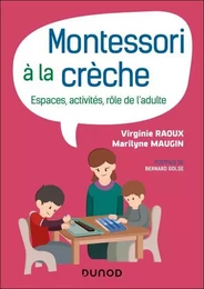 Montessori à la crèche