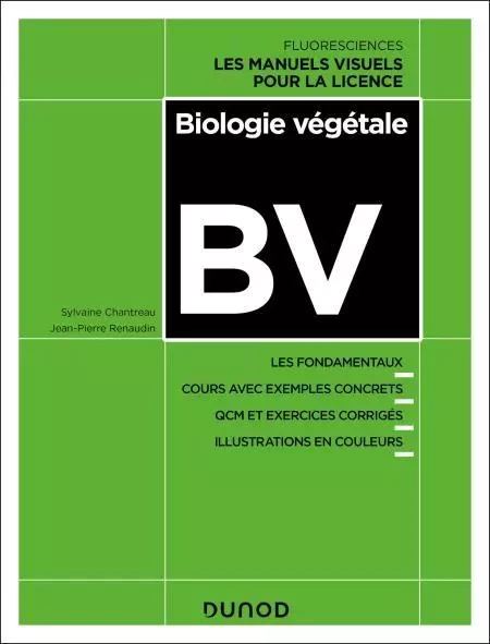 Biologie végétale - Sylvaine Chantreau, Jean-Pierre Renaudin - Dunod