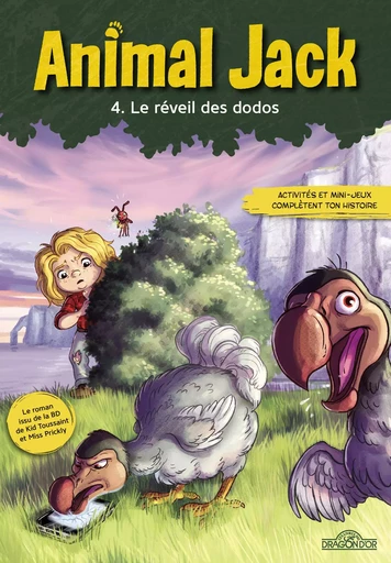 Animal Jack – Tome 4 – Le réveil des dodos – Lecture roman jeunesse – Dès 7 ans -  Dupuis - edi8