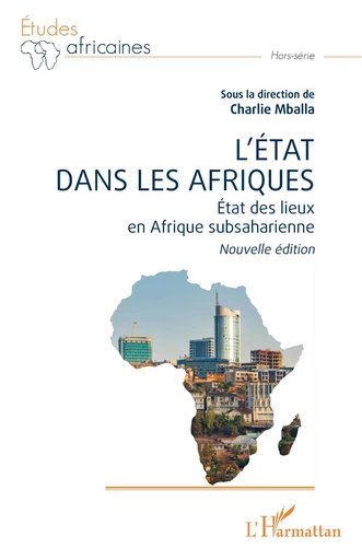 L’État dans les Afriques -  - Editions L'Harmattan