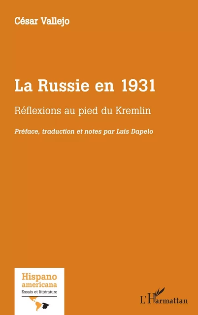 La Russie en 1931 - César Vallejo - Editions L'Harmattan