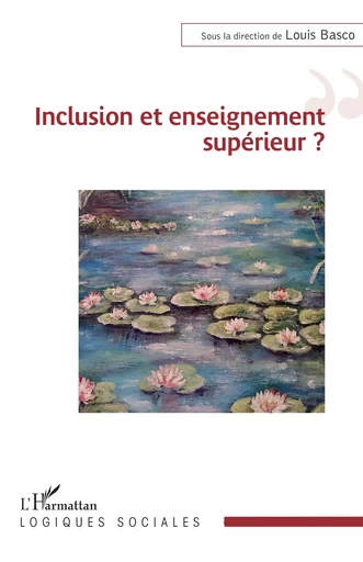 Inclusion et enseignement supérieur ? -  - Editions L'Harmattan