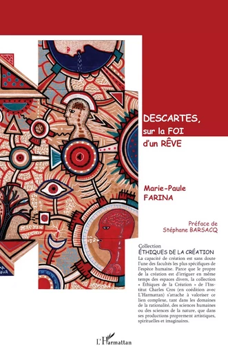 Descartes, sur la foi d’un rêve - Marie-Paule FARINA - Editions L'Harmattan