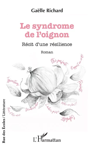 Le syndrome de l’oignon - Gaëlle Richard - Editions L'Harmattan