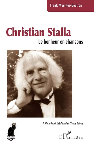 Christian Stalla - Frantz Wouilloz-Boutrois - Editions L'Harmattan