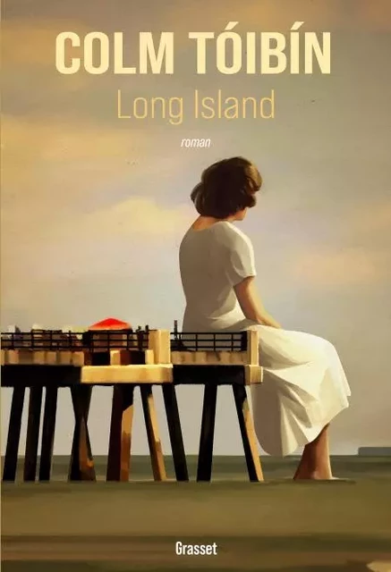 Long Island - Colm Tóibín - Grasset