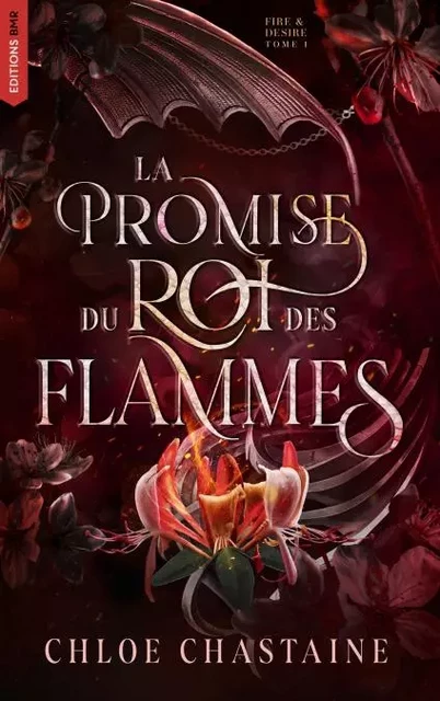 La Promise du roi des flammes - Chloe Chastaine - BMR