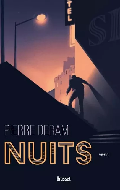 Nuits - Pierre Deram - Grasset