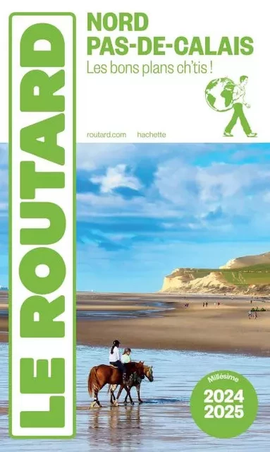 Guide du Routard Nord, Pas-de-Calais 2024/25 -  Collectif - Hachette Tourisme