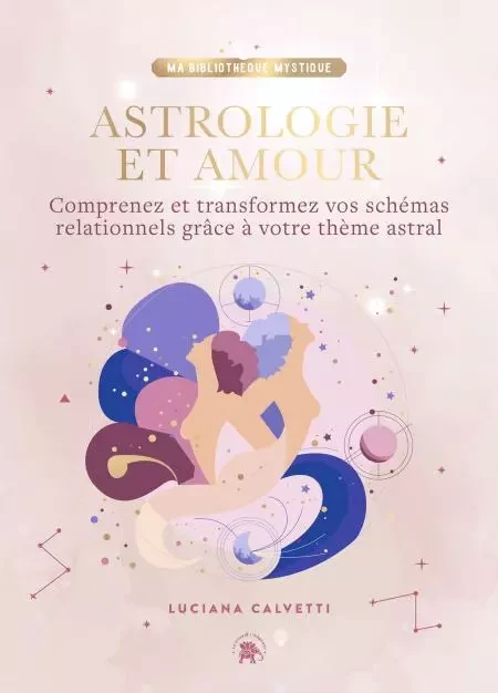 Astrologie et Amour - Luciana Calvetti - Le lotus et l'éléphant