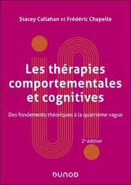 Les thérapies comportementales et cognitives - 2e éd.