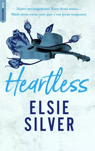 Heartless - Chestnut Springs - Tome 2 (Edition Française) - Elsie Silver - BMR