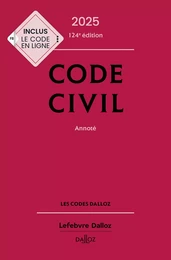 Code civil 2025, annoté 124e éd.