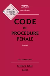 Code de procédure pénale 2025 66ed - Annoté