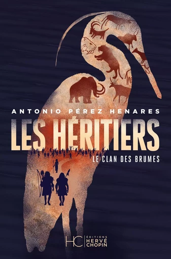 Le clan des brumes - Tome 02 Les héritiers - Antonio Pérez Henares - HC éditions