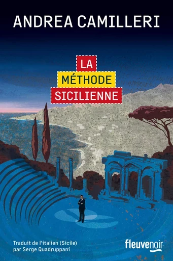 La Méthode sicilienne - Une nouvelle enquête du commissaire Montabalno - Nouveauté 2024 - Andrea Camilleri - Univers Poche