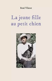 La jeune fille au  petit chien