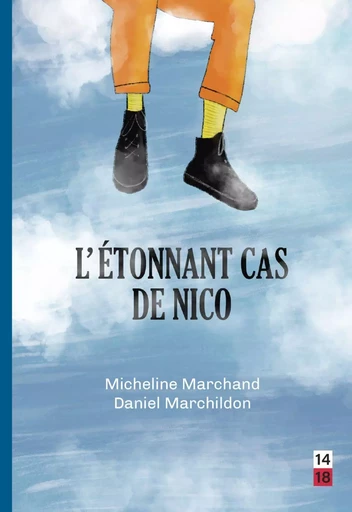 L’étonnant cas de Nico - Micheline Marchand, Daniel Marchildon - Éditions David