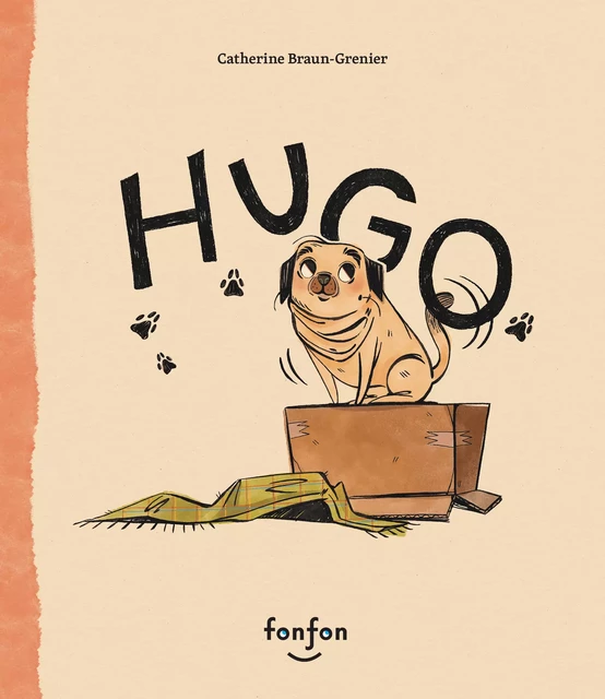 Hugo - Catherine Braun-Grenier - Fonfon