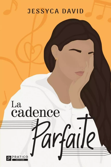 La cadence parfaite - Jessyca David - Pratico Édition