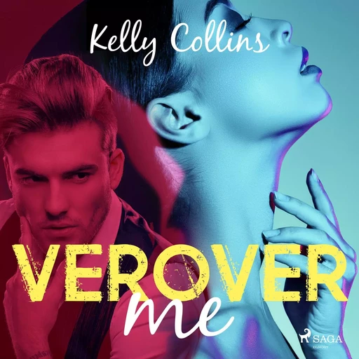 Verover me - Kelly Collins - Saga Egmont International