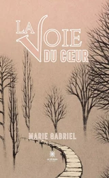 La voie du cœur