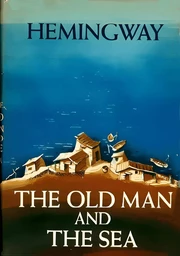 The Old Man and the Sea