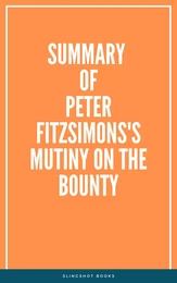 Summary of Peter FitzSimons's Mutiny on the Bounty