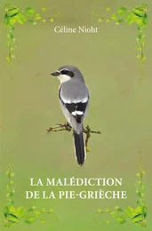 La malédiction de la pie-grièche